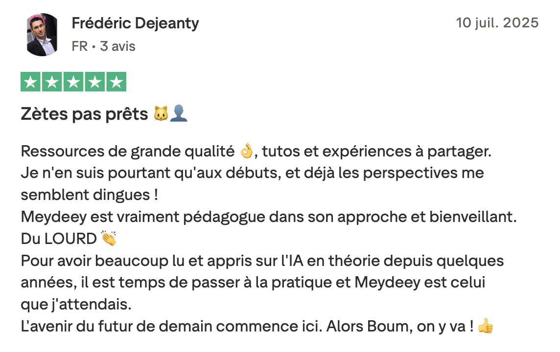 Avis Trustpilot de Frédéric Dejeanty sur passer à la pratique au LABO IA
