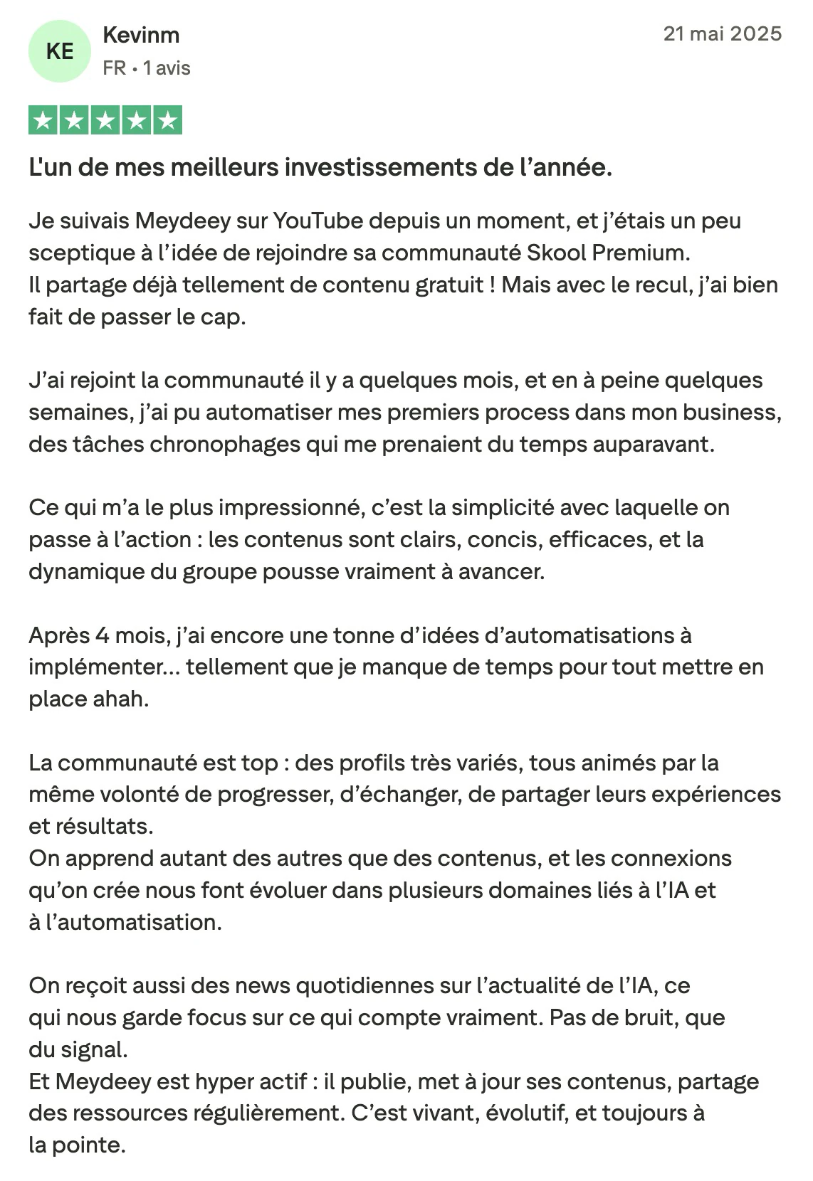 Avis Trustpilot de Kevinm sur mettre en place ses premières automatisations au LABO IA